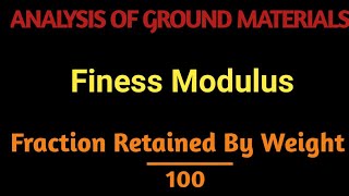 How to calculate finess Modulus| Analysis of Ground Materials| Finess Modulus