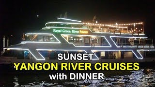 SUNSET YANGON RIVER CRUISE with DINNER (Bicara Indonesia & English Subtitle)