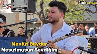 Mevlüt Baydar Mesutmusun Sevdiğim (Yalvarırım Üzülme) 2024