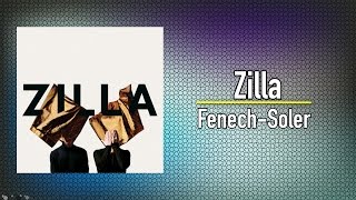 Fenech-Soler - Zilla (Full Album)