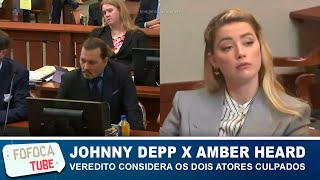 Johnny Depp x Amber Heard: veredito considera os dois atores culpados e ambos vão pagar indenização