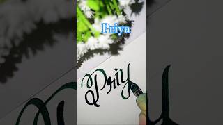 Beautiful name writing #priya #shorts #song #newsong #badshah #music #love #viralvideo #calligraphy