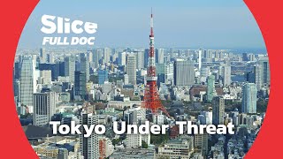 How to Save Tokyo from Earthquakes and Floods? | FULL DOCUMENTARY