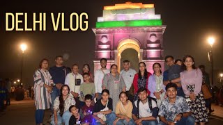 DELHI VLOG WITH FAMILY....VLOG 3