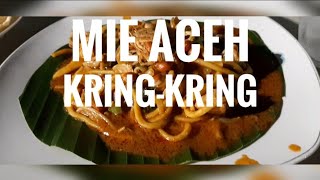 MIE ACEH KRING-KRING | ACEH CULINARY FOOD