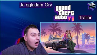 ja oglądam gry Grand Theft Auto VI Trailer