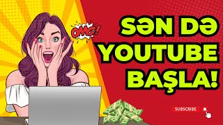 YouTube-dan Pul Qazanmaq Haqqında! / Evden Nece Pul Qazanmaq Olar?