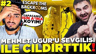 MEHMET UĞURU SEVGİLİSİ İLE ÇILDIRTTIK! Escape The Backrooms #2