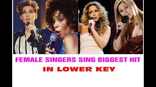 Lara, Mariah, Whitney, Celine sing Biggest Hit - in Lower Key