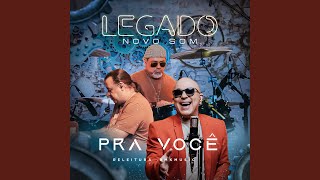 Pra Você (Legado)