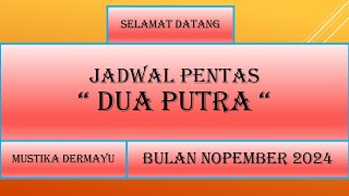 🔴 Dua Putra - Bulan Nopember 2024 - Singa Depok -  Jadwal Pentas - LIVE STREAMING KJPS