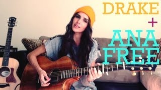 Drake - Hold On, We're Going Home (Ana Free Cover)