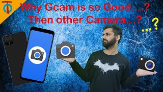 Why Google camera is best (GCAM). Why every mobile don't have GCam Officially?