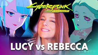 Personality Clash in Cyberpunk: Why People Pick Rebecca over Lucy — Therapist Reacts!