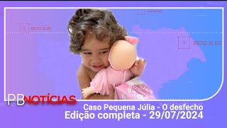 Assista o 'PB Notícias' desta segunda-feira [29/07/2024] - #PBNotícias