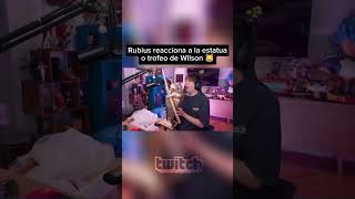 Rubius se re emociono :) #twitch #rubius #regalos #wilson #trofeo #estátua #clips