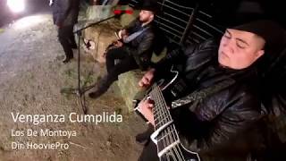 Venganza Cumplida - Los De Montoya