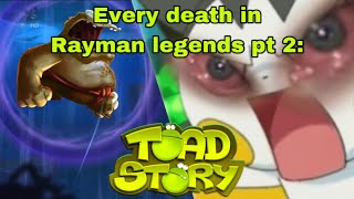 Every death in Rayman legends of 2: Toad story