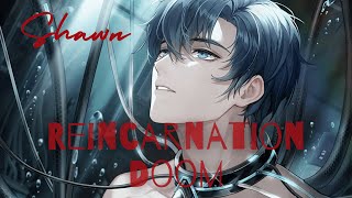 【ENG SUB】Reincarnation Doom Full Chapter | Shawn - Life Makeover