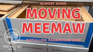 MOVING MEEMAW: Farmhouse Sink