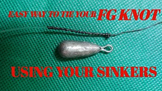 FG KNOT USING YOUR SINKERS