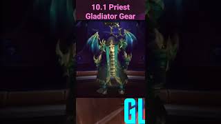 Priest Gladiator Gear 10.1