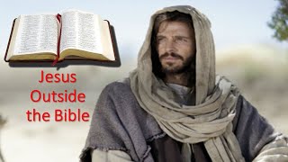 Jesus Outside the Bible