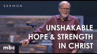 Unshakable Hope and Strength in Christ