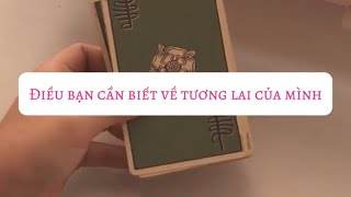 Điều bạn cần biết về tương lai của mình