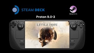 The Dark Pictures Anthology: Little Hope - Steam Deck Gameplay