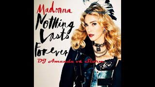 MADONNA   NOTHING LASTS FOREVER 2023 DJ AMANDA VS STORM