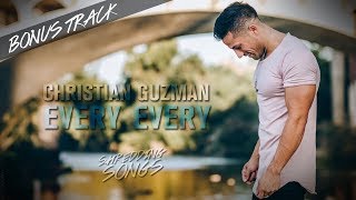 Shredding Song Extra - Every Every | Christian Guzman