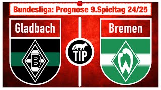 Gladbach–Bremen: Prognose & Tipp 9. Spieltag Bundesliga 24/25