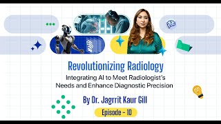 EP10: Radiology with AI - Autonomous Operation Talks