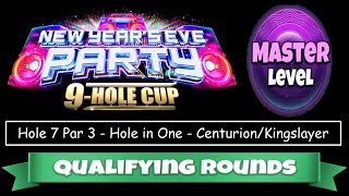 Golf Clash - New Year’s Eve Party 9 Hole Cup - Master - Hole 7, Hole in One - Qualifying Round Wind!