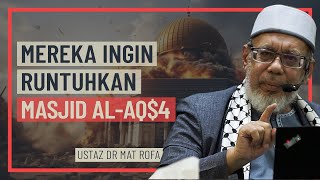 Ustaz Dr Mat Rofa - Mereka Ingin Runtuhkan Masjid A1 Aq$a