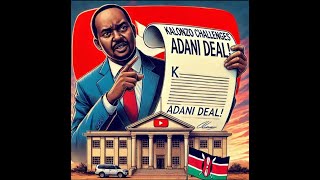 Kalonzo Musyoka threatens Govt to meet in Court Over Adani.