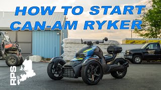 How to start your CAN-AM RYKER