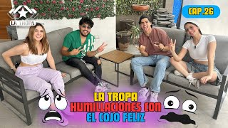 HUMILLACIONES CON EL @cojofeliz  | LA FOGATA CAP. 26