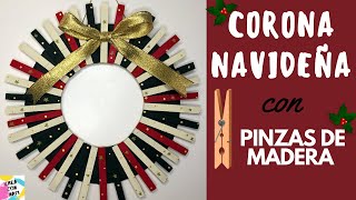 Cómo hacer una CORONA NAVIDEÑA con BROCHES DE MADERA 🎄🎅 - Decoración fácil y económica para Navidad