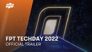 FPT Techday 2022 | Official Trailer