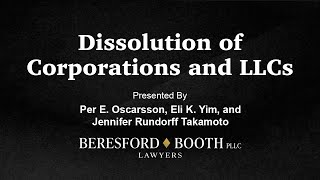 Dissolution of Corporations and LLCs