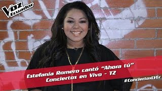 Estefanía Romero cantó “Ahora tú” -  Conciertos en Vivo - T2 - La Voz Ecuador