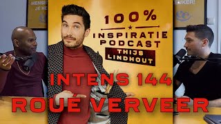 INTENS 144: De positieve mindset van Roué Verveer