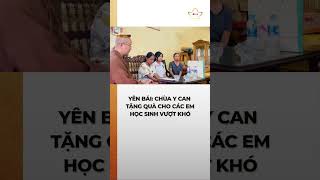 Yên Bái: Chùa Y Can tặng quà cho các em học sinh vượt khó #bchannel