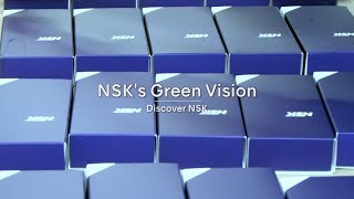 【Discover NSK】NSK's Green Vision