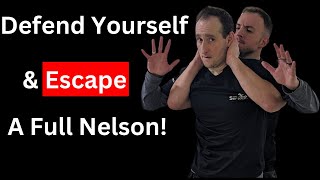 FULL NELSON: 4 Simple Ways To Escape!