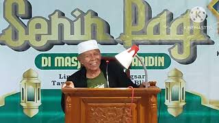 Kuliah Senin pagi, penceramah KH. Imam Khusnan#muhammadbakri