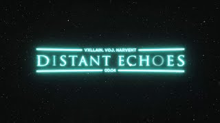 Distant Echoes (Official Audio)