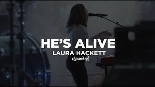 Laura Hackett - He's Alive [subtitulado en español]